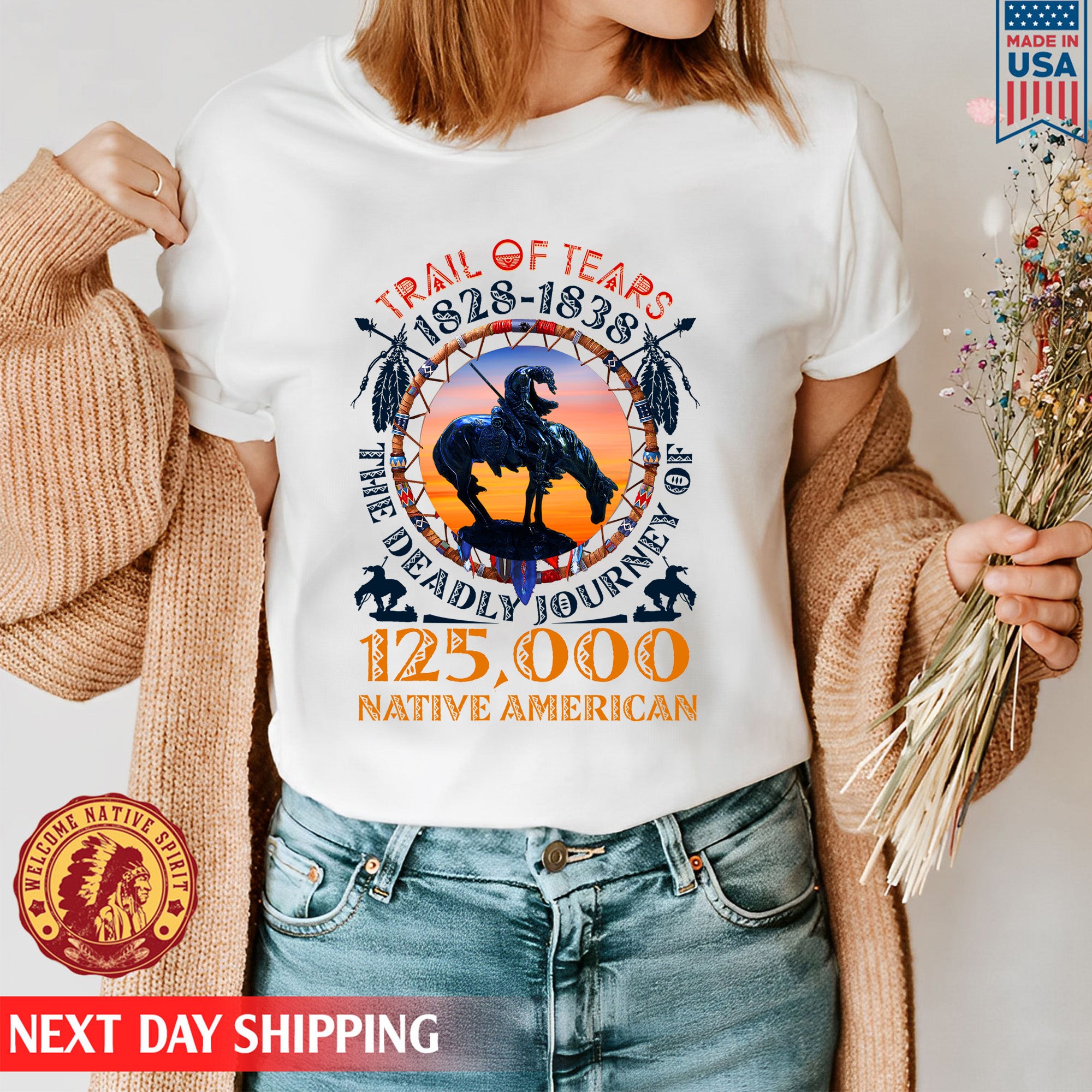 Trail Of Tears 125000 Native American Shirt Man Ride Horse Unisex T-Shirt/Hoodie/Sweatshirt