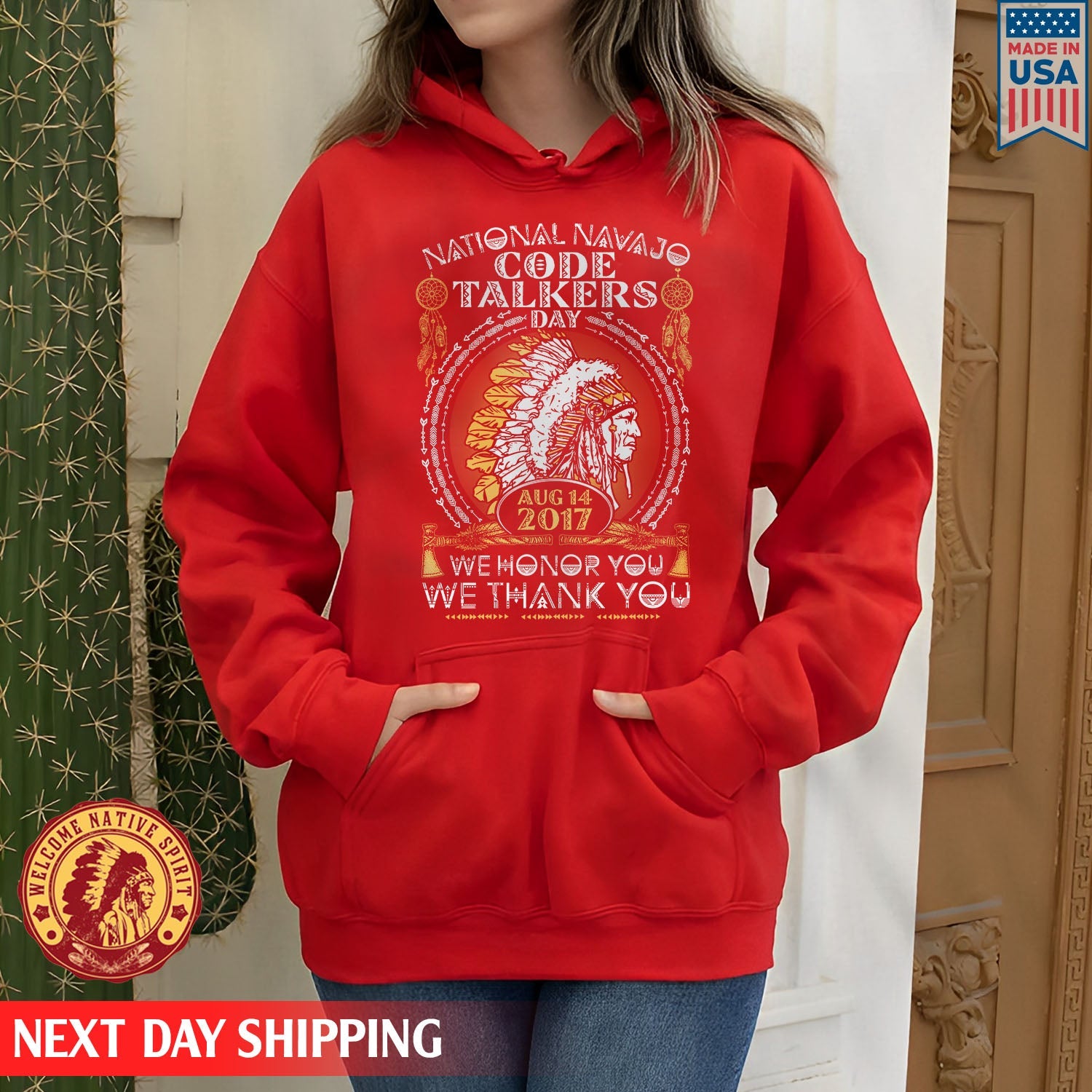 Native American National Navajo Code Talkers Day We Honor You We Thank You Unisex T-Shirt/Hoodie/Sweatshirt